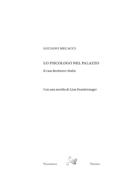 "Бехтерев в Кремле. Психолог и тиран" Лучано Мекаччи